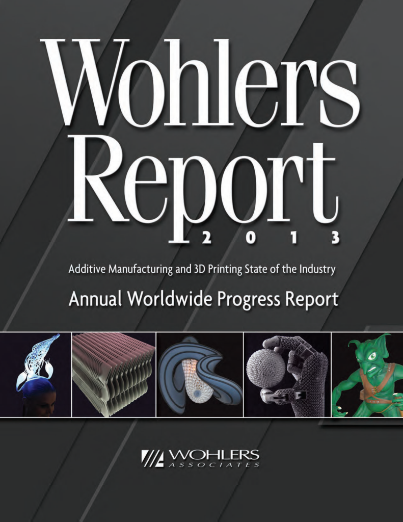 Wohlers Report 2013